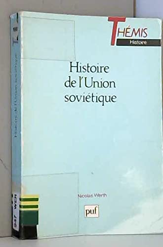 Beispielbild fr Histoire de l'Union sovitique : De l'Empire russe  l'Union sovitique, 1900-1990 zum Verkauf von medimops