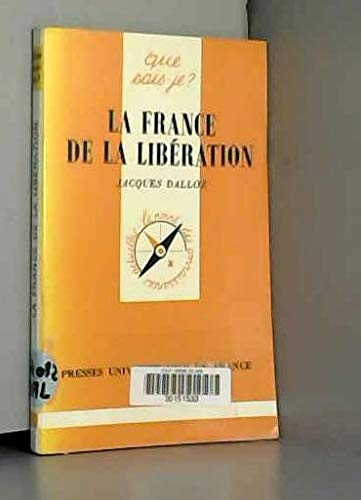 9782130437956: Collection Que Sais-Je?: La France De La Liberation: 1944-1946