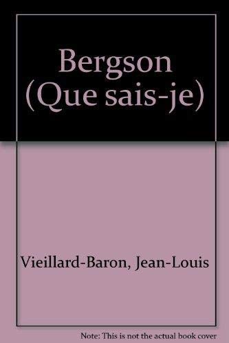 Beispielbild fr Bergson. Collection : Que sais-je ? N 1087. zum Verkauf von AUSONE