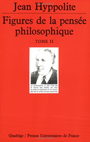 Imagen de archivo de Figures de la pensée philosophique Tome II [FRENCH LANGUAGE - Soft Cover ] a la venta por booksXpress