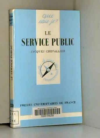 Stock image for LE SERVICE PUBLIC for sale by medimops