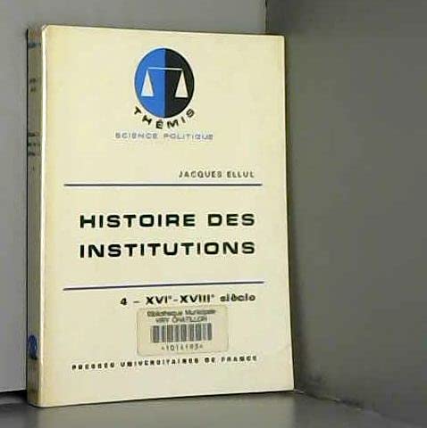 9782130440017: Histoire Des Institutions. Tome 4