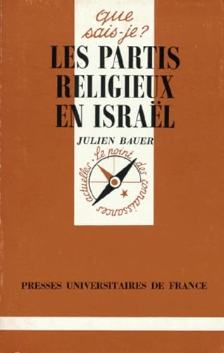 Beispielbild fr Les partis religieux en Isral zum Verkauf von Ammareal