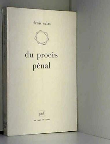 Du procès pénal