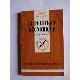 Beispielbild fr Politique economique (la) (QUE SAIS-JE ?) zum Verkauf von Livreavous
