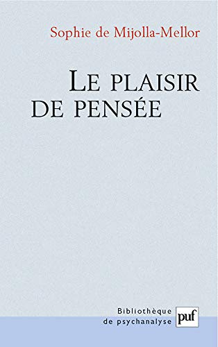 Beispielbild fr Le plaisir de pense zum Verkauf von e-Libraire