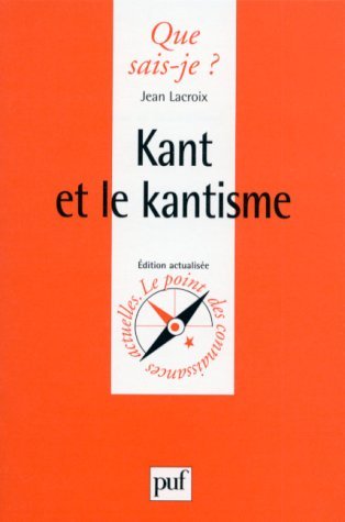 9782130440741: Kant et le Kantisme