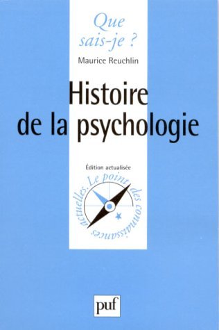 9782130440772: HISTOIRE DE LA PSYCHOLOGIE