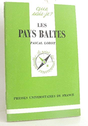 9782130440963: Les pays baltes: Estonie, Lettonie, Lituanie