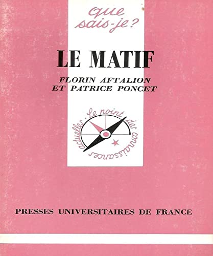 Beispielbild fr Le Matif zum Verkauf von RECYCLIVRE