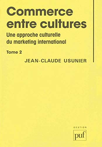 Stock image for COMMERCE ENTRE CULTURES. Tome 2 for sale by Ammareal