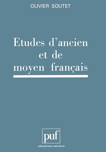 Beispielbild fr tudes d'ancien et de moyen franais zum Verkauf von BURISBOOKS