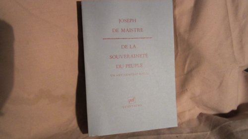 9782130442172: De la souveraineté du peuple: Un anti-contrat social (Questions) (French Edition)