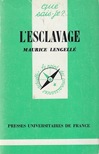 Beispielbild fr L' Esclavage zum Verkauf von Ammareal