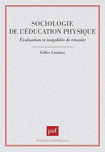 Beispielbild fr Sociologie de l'ducation physique zum Verkauf von Gallix