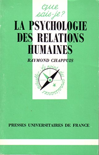 Stock image for La psychologie des relations humaines for sale by L'Art du Livre