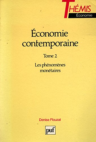 Stock image for Economie contemporaine, tome 2 for sale by Ammareal