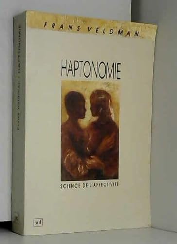 9782130443865: Haptonomie: Science de l'affectivit