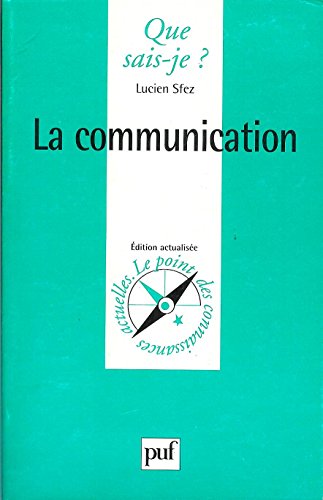 9782130443933: La Communication. 4eme Edition
