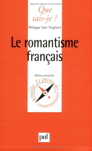 Stock image for Le romantisme franais. 15e dition for sale by Librairie La MASSENIE  MONTOLIEU