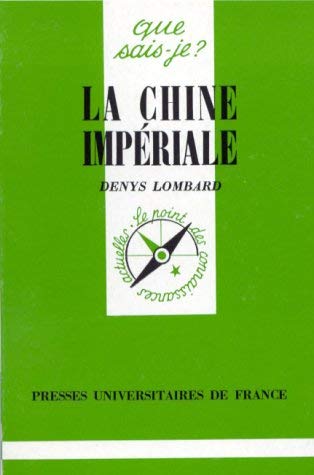 Stock image for La Chine impriale for sale by Ammareal