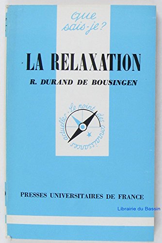 Imagen de archivo de La Relaxation a la venta por RECYCLIVRE