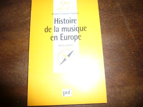 9782130445487: Histoire De La Musique En Europe. 2eme Edition Corrigee