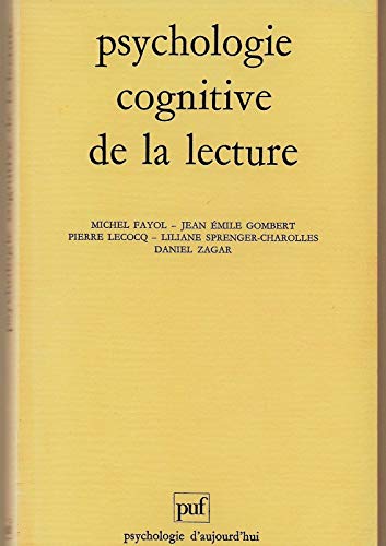 Stock image for Psychologie cognitive de la lecture for sale by Ammareal
