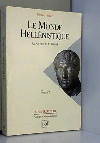 Imagen de archivo de Le Monde Hellnistique a la venta por RECYCLIVRE