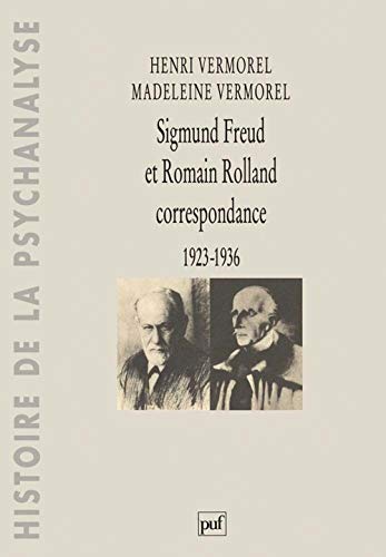 Beispielbild fr Sigmund Freud et Romain Rolland. Correspondance 1923-1936 zum Verkauf von Gallix