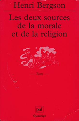 9782130447931: Les deux sources de la morale et de la religion