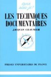 Stock image for Les techniques documentaires. 6e dition mise  jour for sale by Librairie La MASSENIE  MONTOLIEU