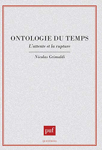 9782130448280: Ontologie du temps: L'attente et la rupture