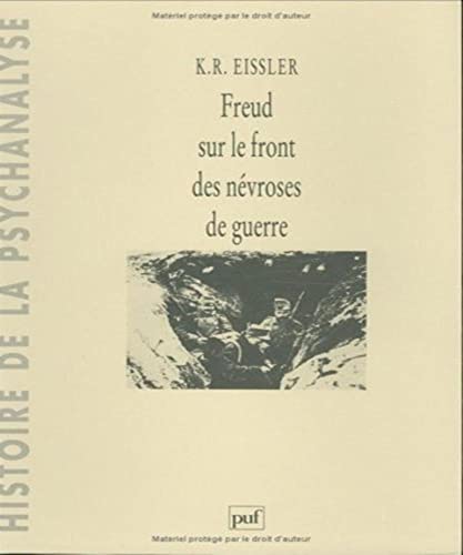 Beispielbild fr Freud sur le front des nvroses de guerre zum Verkauf von Ammareal