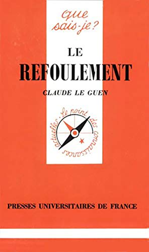 Beispielbild fr Le Refoulement zum Verkauf von RECYCLIVRE
