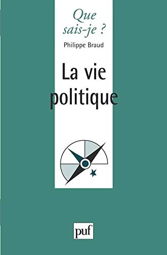 Beispielbild fr La Vie Politique zum Verkauf von medimops
