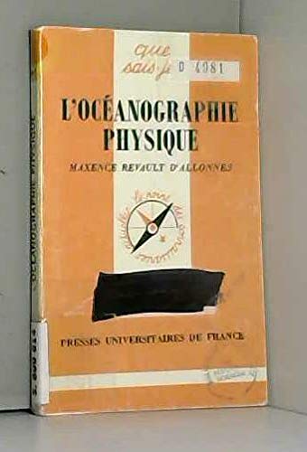 Stock image for L'OCEANOGRAPHIE PHYSIQUE for sale by Bibliofolie