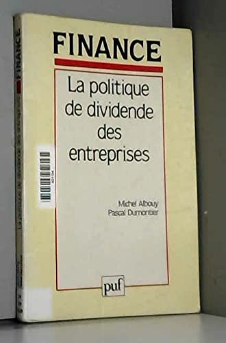 9782130449218: La politique de dividende des entreprises (Finance)