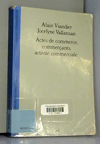 Stock image for Actes de commerce, commerants, activit commerciale for sale by medimops