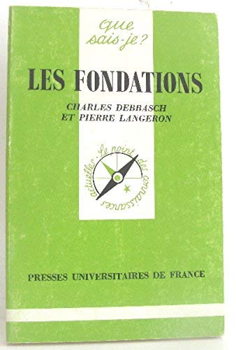 Stock image for LES FONDATIONS for sale by Bibliofolie