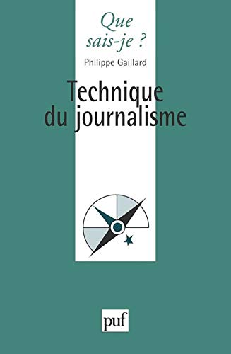 Imagen de archivo de Technique du journalisme. 6e dition refondue a la venta por Librairie La MASSENIE  MONTOLIEU