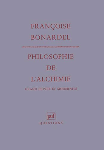Stock image for Philosophie de l'alchimie for sale by East Village Books
