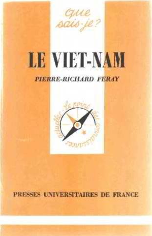 Stock image for Le Viet-nm : des origines lointaines  nos jours for sale by secretdulivre