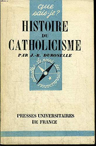 Beispielbild fr Histoire Du Catholicisme zum Verkauf von RECYCLIVRE