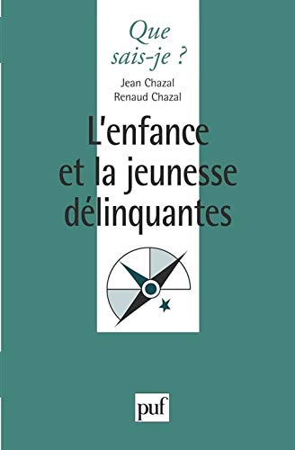 Beispielbild fr L'enfance et la jeunesse dlinquantes. 12e dition refondue zum Verkauf von Librairie La MASSENIE  MONTOLIEU