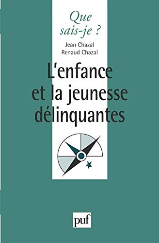 Stock image for L'enfance et la jeunesse dlinquantes. 12e dition refondue for sale by Librairie La MASSENIE  MONTOLIEU