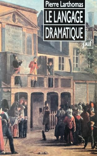 Stock image for Le Langage dramatique for sale by medimops