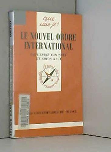 Stock image for LE NOUVEL ORDRE INTERNATIONAL (QSJ 2748) for sale by VILLEGAS