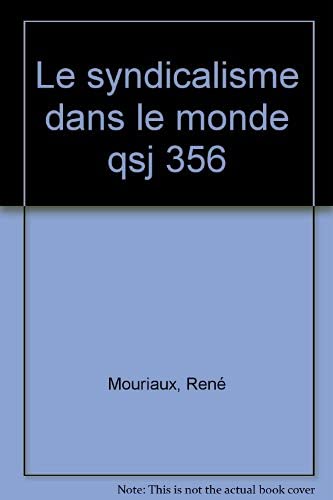 Stock image for Le syndicalisme dans le monde. 1e dition for sale by Librairie La MASSENIE  MONTOLIEU