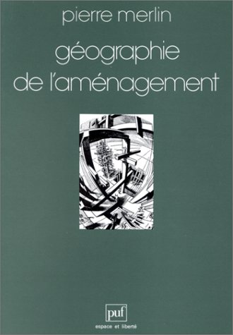 Imagen de archivo de G ographie de l'am nagement Pierre Merlin a la venta por LIVREAUTRESORSAS